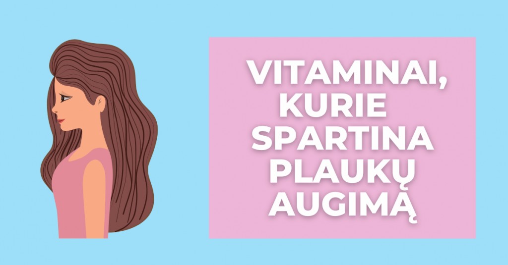 Geriausi vitaminai, padedantys plaukams augti sparčiau