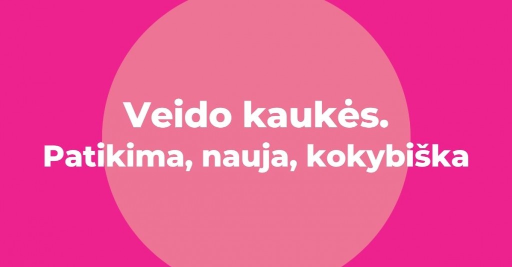  Veido kaukės – nauja, patikima, kokybiška