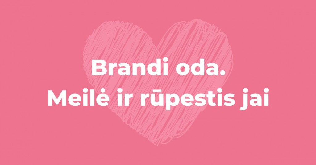 Rūpinimasis brandžia oda – meilė jai