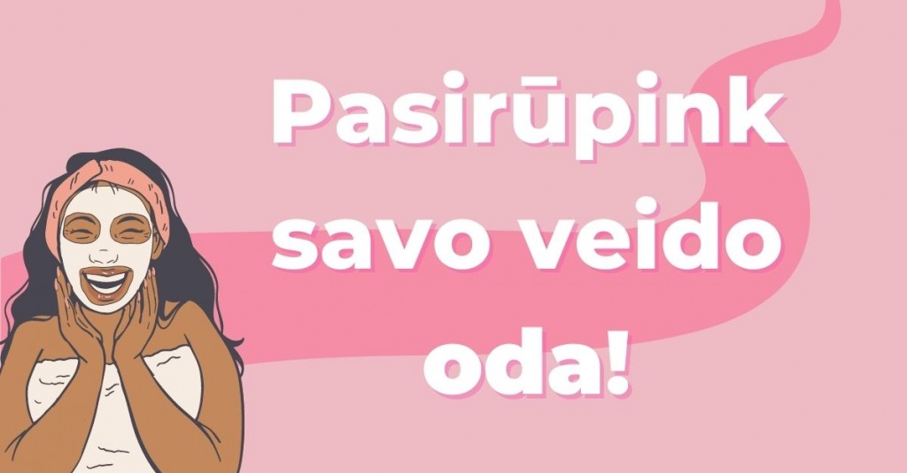 Pažvelk į savo odą – gal jai reikia rūpesčio?