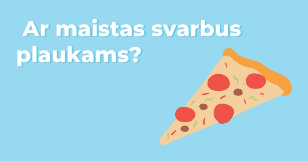 Ar maistas svarbus plaukams?