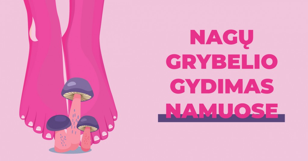 Ar nagų grybelio gydymas įmanomas namuose?