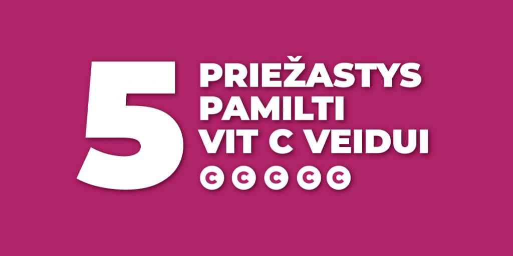 Priežastys pamilti Vit C veidui 