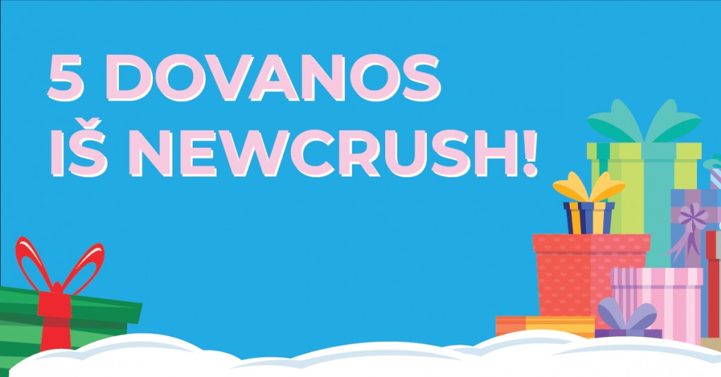 Geidžiamiausios kalėdinės dovanos iš NewCrush! 