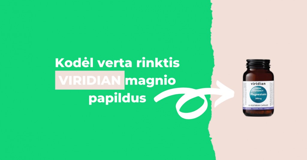 Kuo išskirtiniai Viridian magnio papildai?