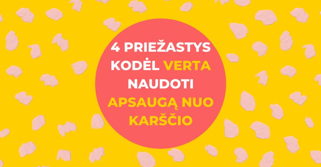 Apsauga nuo karščio: 4 priežastys, kodėl ją reikėtų naudoti