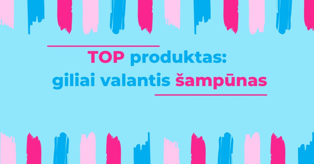 TOP priemonė plaukams: giliai valantis šampūnas