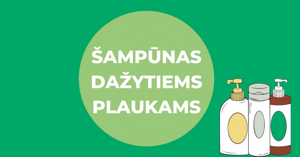 Šampūnas dažytiems plaukams – must have dažytų plaukų savininkams 