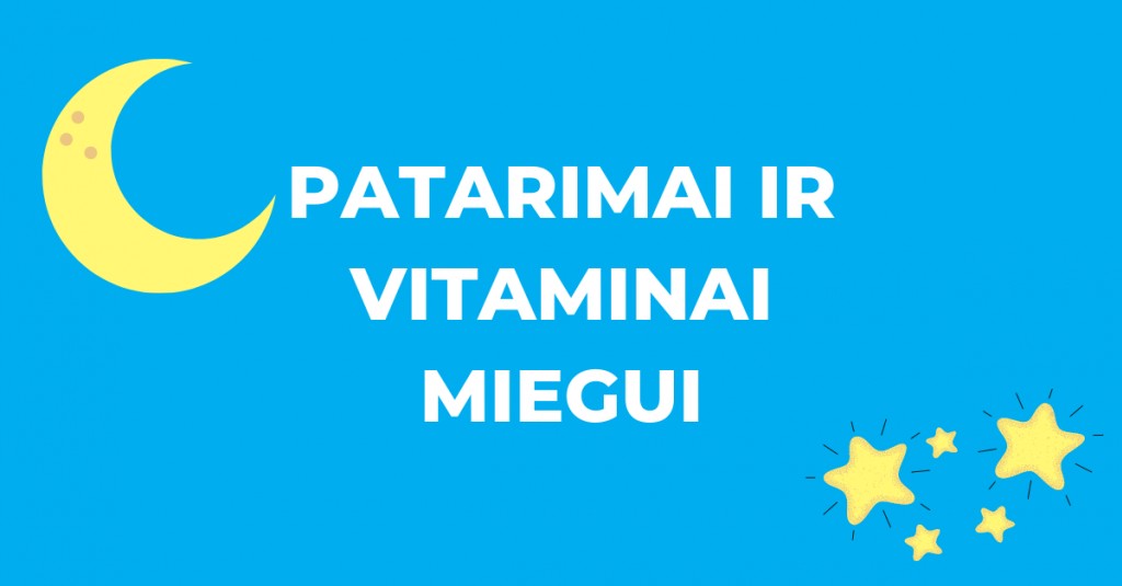 Patarimai ir vitaminai miegui: 10 triukų pagerinti miegą