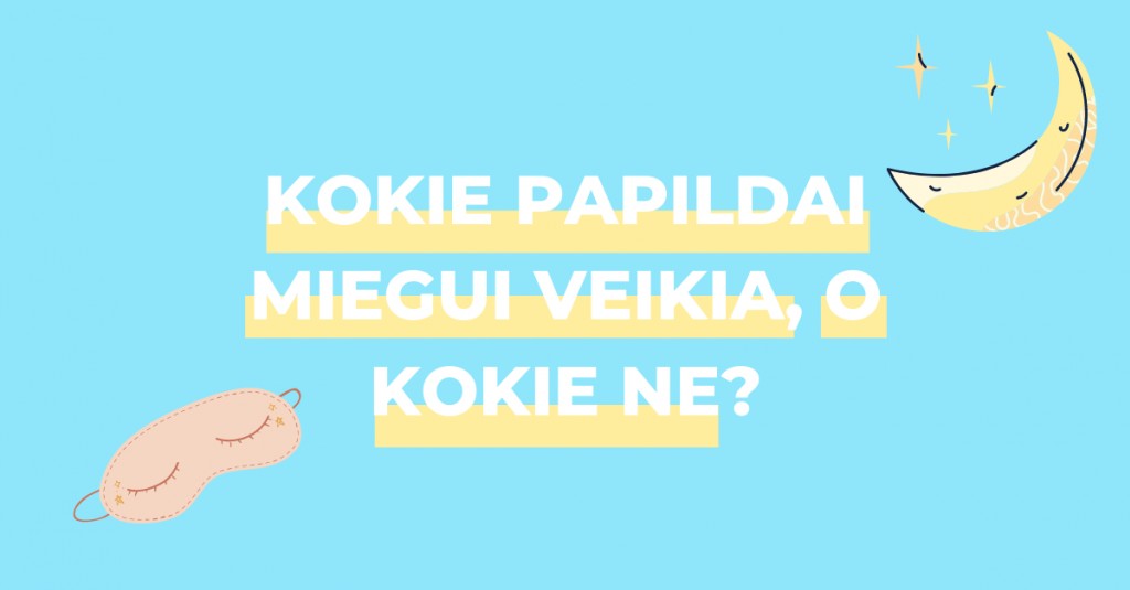 Geriausi papildai miegui: kas veikia, o kas – nelabai?