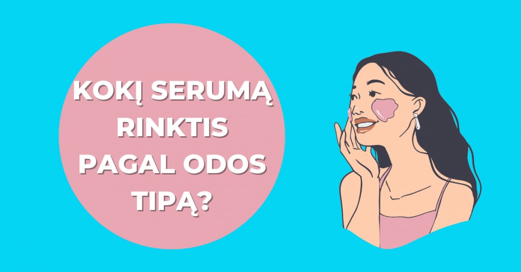 Serumas veidui: kokį rinktis skirtingam odos tipui?