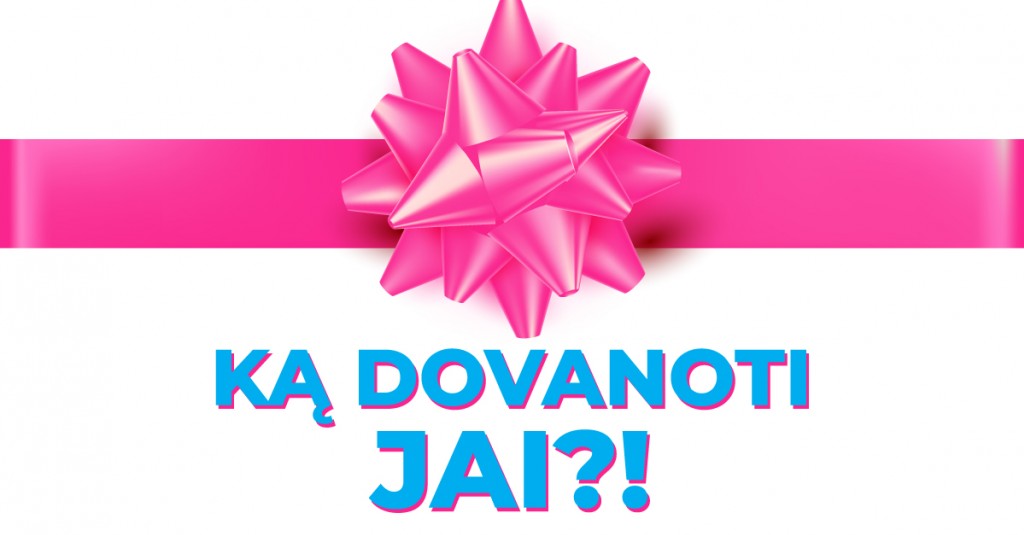 Dovanų – kvepalų? Ačiū, ne! Arba ką dovanoti JAI