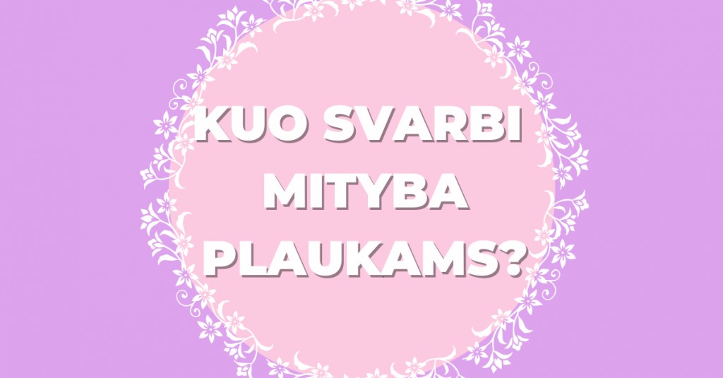 Sveikų ir gražių plaukų link: kuo svarbi žmogaus mityba plaukams?