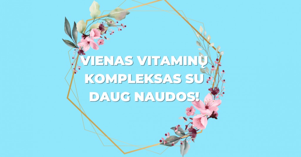 Viridian multivitaminai – vienas vitaminų kompleksas su daug naudos! 