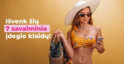 Išvenk šių 7 savaiminio įdegio klaidų!