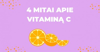 Mitai apie vitaminą C: suprask, kuo jis naudingas!