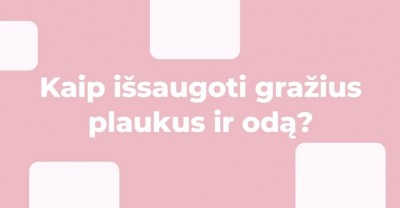 Žiemos metas – kaip išsaugoti gražius plaukus ir odą?