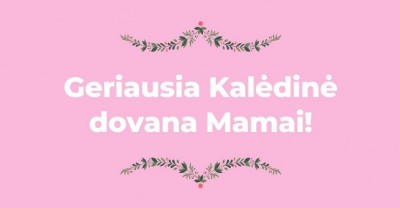 Geriausia dovana mamai Kalėdoms – sveikatingumo produktai