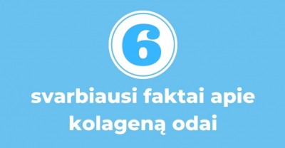 Kolagenas odai: 6 svarbiausi faktai