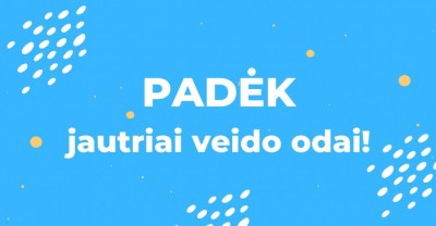 Jautri veido oda? Padėkite jai!