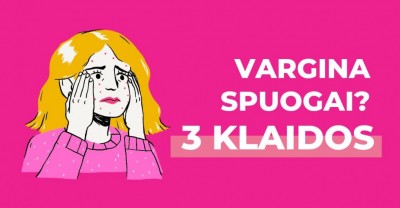 Vargina spuogai? Venkite šių 3 klaidų