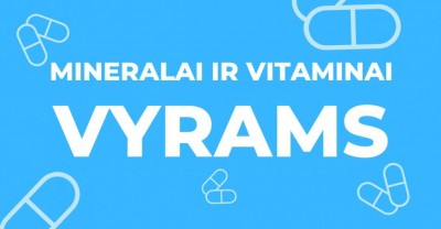 Mineralai ir vitaminai vyrams: 7 reikalingiausi