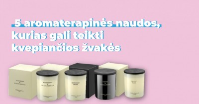 5 naudos, kurias teikia kvepiančios žvakės