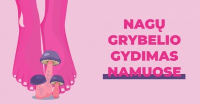 Ar nagų grybelio gydymas įmanomas namuose?