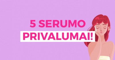 Serumas veidui: 5 privalumai odai