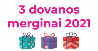 3 idėjos, kokios dovanos merginai turėtum ieškoti 2021-aisiais