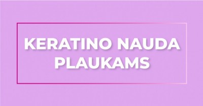 Kuo naudingas keratinas plaukams?