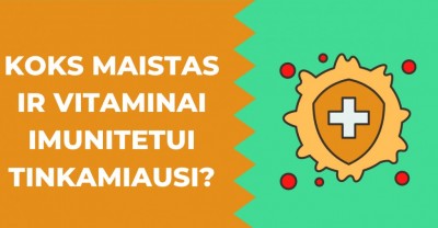 Koks maistas ir vitaminai imunitetui geriausi?