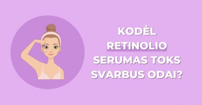 Kodėl veido serumai su retinoliu tokie svarbūs odai?