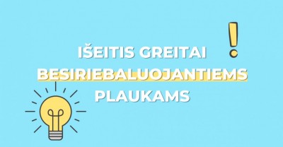 Greitai besiriebaluojantys plaukai: išeitis yra