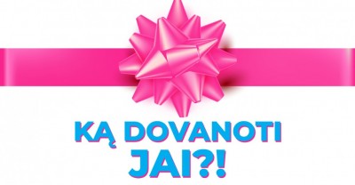 Dovanų – kvepalų? Ačiū, ne! Arba ką dovanoti JAI