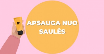 Apsauga nuo saulės: privalote tai žinoti 