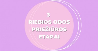 Riebi veido oda: 3 priežiūros etapai