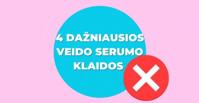 Veido serumai: 4 dažniausios pasirinkimo ir naudojimo klaidos