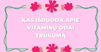 Vitaminai odai: kas išduoda apie jų trūkumą?